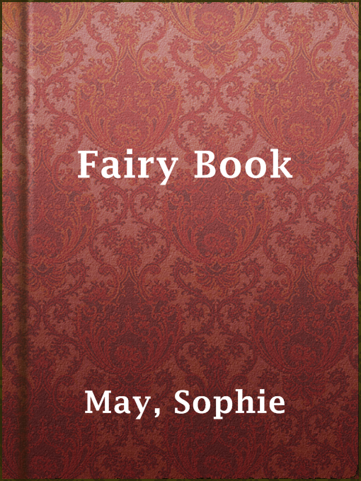 Title details for Fairy Book by Sophie May - Available